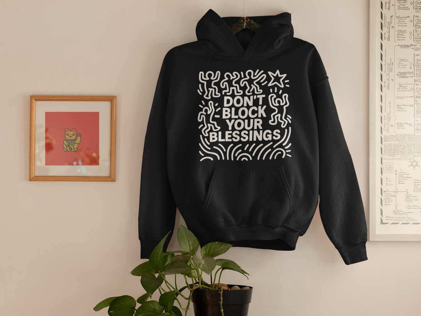 Don't Block Your Blessings Hoodie