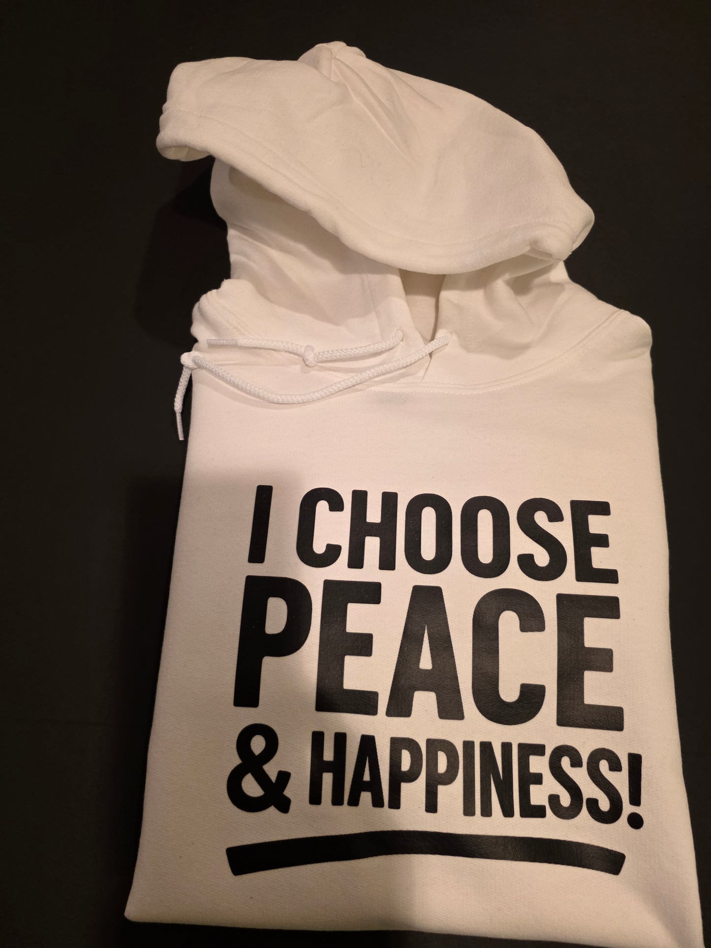 I Choose Peace & Happiness Hoodie