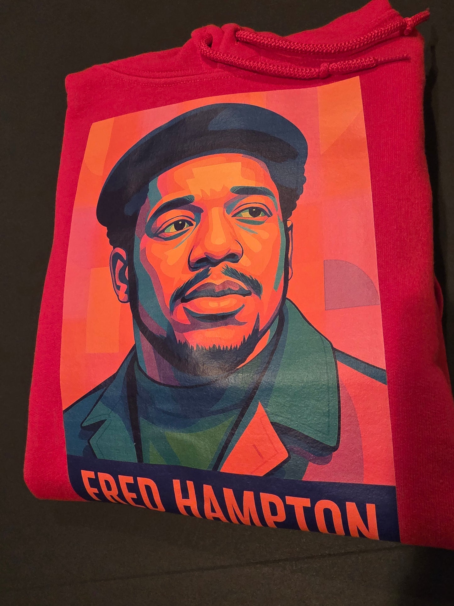 Fred Hampton Hoodie – The Honors Series 🔥Limited Edition Collectible! *New Bright Colors!