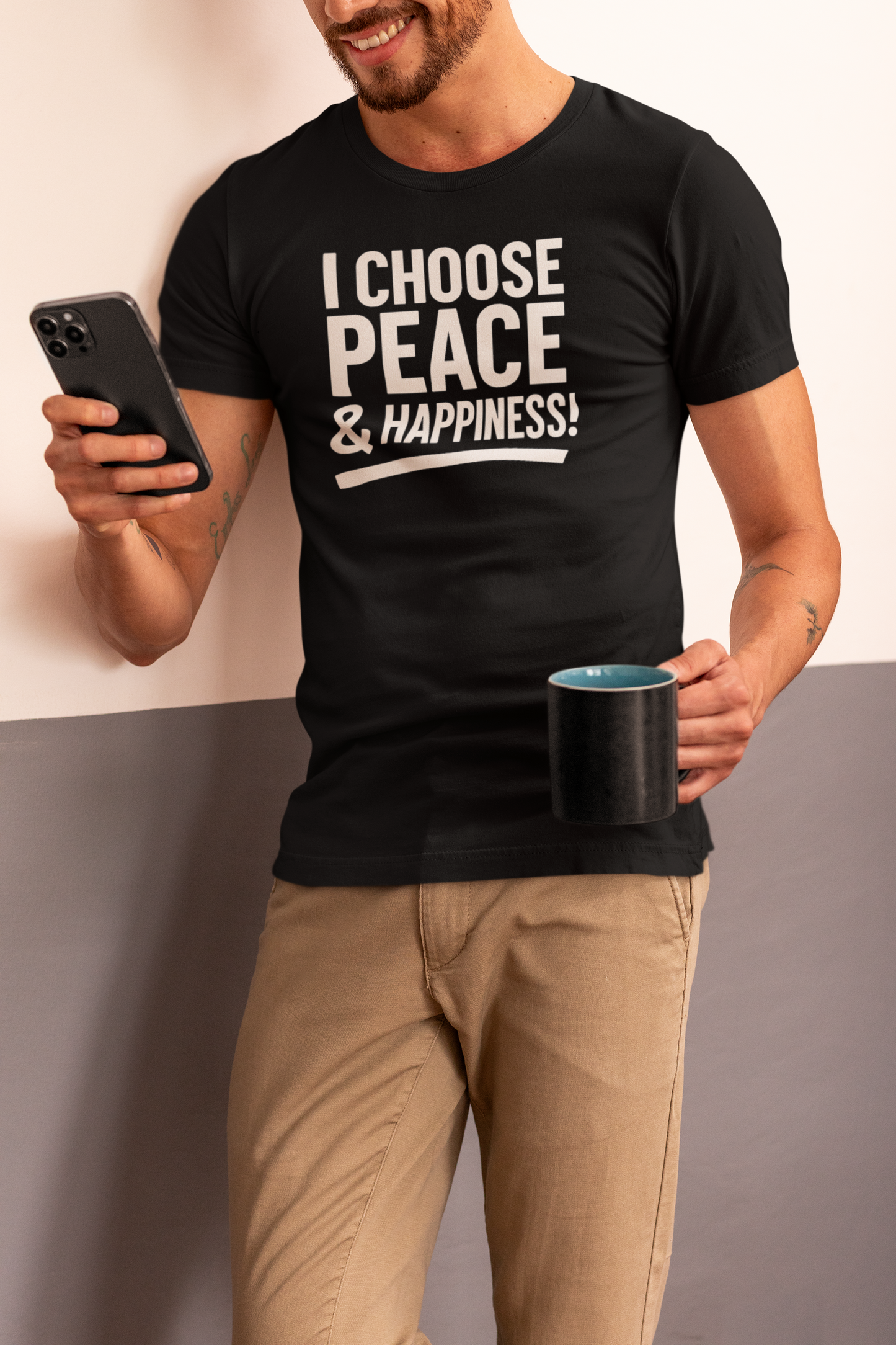 I Choose Peace & Happiness