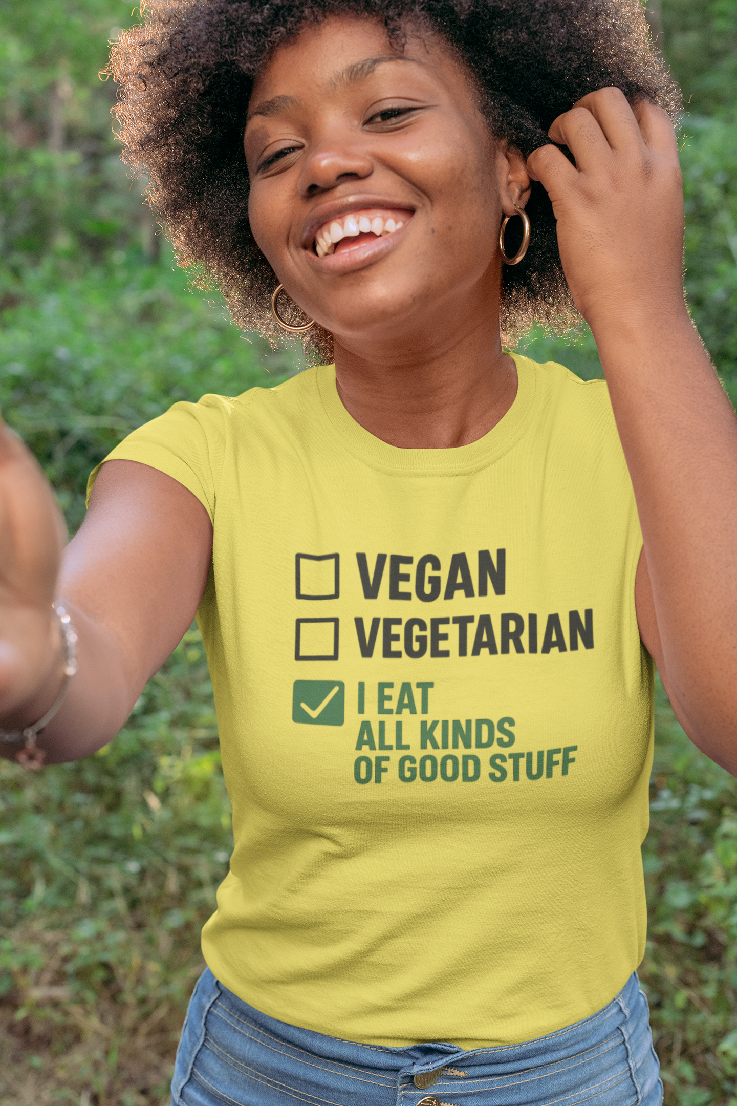 Vegan, Vegetarian, I Eat all Kinds of Good Stuff